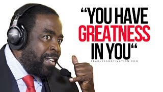 Les Brown's 7 Rules For Success! You Have Greatness In You!