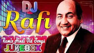90's Hindi Love DJ Remix songs| Mohamad Rafi | Old Hindi DJ Remix | Nonstop Hindi Old DJ Mashup