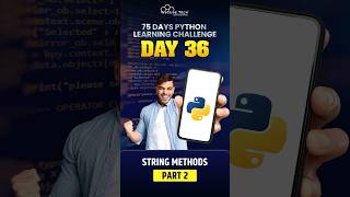 String Methods in Python - Part 2 (36/75Days 🔥) | All Videos Are here👉 #PythonLearningChallenge