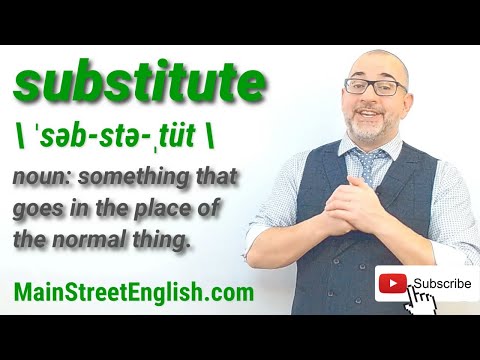 What is the noun of substitute?