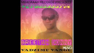 BREETAH DONNY = VADZIMU VANGU