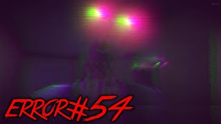 *SCARY* GLITCH HORROR GAME! | Error#54 (A Scary Free Horror Game)