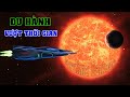 Du hành đến Ngôi sao gần Trái đất nhất Proxima Centauri | Khoa học vũ trụ - Top thú vị |