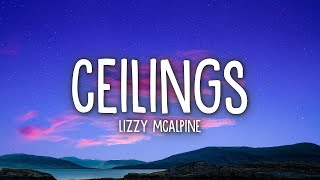 Lizzy McAlpine - ceilings (Lyrics)  | 1 Hour Version