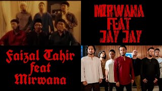 Mirwana feat Jay Jay \u0026 Faizal Tahir feat Mirwana 2021 || Aku Tanpa Cintamu