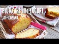 Plumcake allo Yogurt | Marianna Pascarella