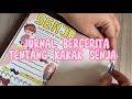 JURNAL BERCERITA : BANYAK YANG MENGIRA KAKAK SENJA ITU COWOK