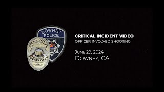 Critical Incident Video June 29, 2024