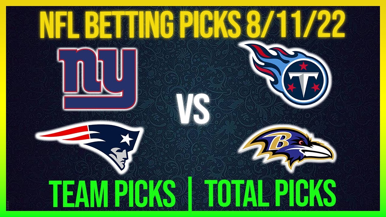 FREE NFL Picks Today 8/11/22 NFL Picks And Predictions Today NFL ...