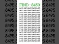 Quick eyes? Pick out 8459 from the list in just 5 seconds! #fyp #fypシ゚ #fypyoutube #iq #shorts