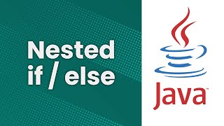 Nested if, else if, and else (Java Tutorial)