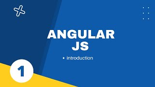 1. Angular js basic intoduction || Angular Js