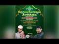 🔴LIVE - KOMBANGAN BERSHOLAWAT BERSAMA HABIB NIZAR BIN ABDUL QADIR BASYAIBAN