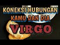 Virgo ❤perasaan kamu vs perasaan dia di dalam hubungan ini