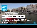 Tourisme en France : l'été 2023 devrait être un peu meilleur que 2022 • FRANCE 24