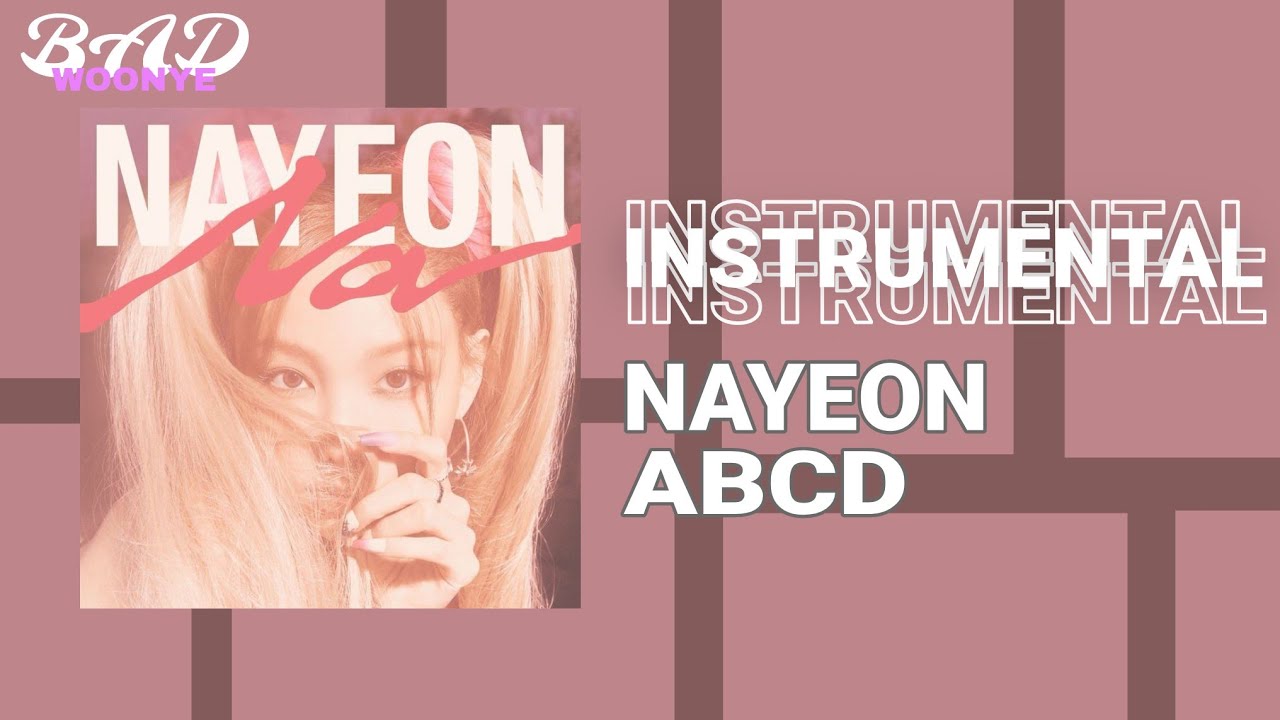 Instrumental Nayeon Abcd Youtube Music