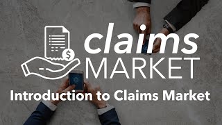 Introduction To Claims Market