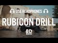 Rubicon Drill : Laddi Chahal (8D AUDIO) | Parmish Verma | Gurlez Akhtar | EP - Forever