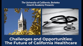 Future of CA Healthcare Panel Discussion