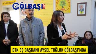 DTK Eş Başkanı Aysel Tuğluk Gölbaşı'nda