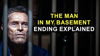 The Man in My Basement Recap And Ending Explained
