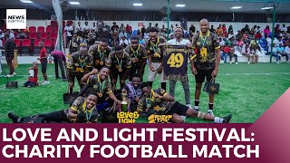 Love and Light Festival 2024: Charity Football Match