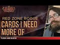 What Cards I Find Myself Needing More Of | Red Zone Rogue