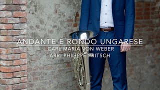 Lorenz Havermans - Andante e Rondo Ungarese by Carl Maria von Weber arr. Philippe Fritsch