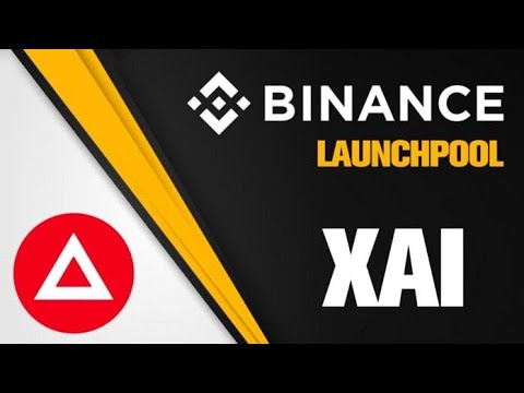 BINANCE LAUNCHPAD TUTORIAL: BINANCE LAUNCHPOOL | Earn Xai Tokens By ...