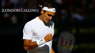 Roger Federer | London Calling | Wimbledon Tribute