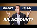 What is an IUL Account