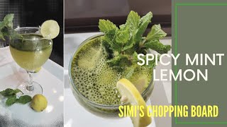 Spicy Mint Lemon l സ്‌പൈസി മിന്റ് ലെമൺ l Simi's Chopping Board l Easy and Tasty l immunity booster