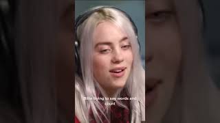 @BillieEilish trying to say and wods counts - @Thecelebrityfile