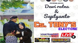 Pernikahan DEWI & SEPTYANTO || Cs. TONY'S electone || AGUNG MANUNGGAL WO