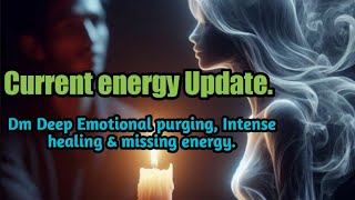 Twinflame Current energy/ Emotional purging \u0026Transformation time for Dm/Intense healing \u0026 missing en