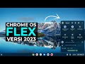 UPDATE Chrome OS FLEX 2023! Jangan Install Pakai LINUX MINT AJA!!