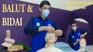 Pembalutan & Pembidaian pada Kasus Trauma dan Non Trauma