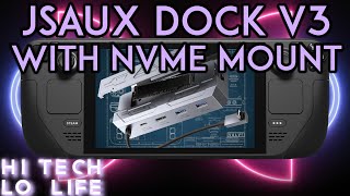 「Steam Deck」 The JSAUX Steam Deck Dock v3 with M.2 NVME Mount - Review
