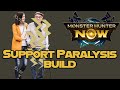 Monster Hunter Now - Support Paralysis build