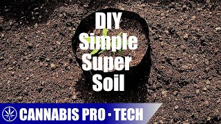 Building a Budget Super Soil Mix