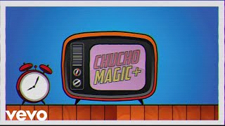 Chucho & Manolo - Magic 2019