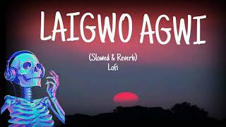 LAIGWO AGWI.......