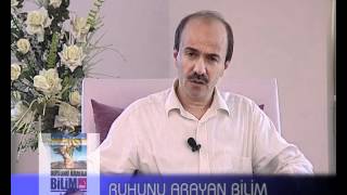 RUHUNU ARAYAN BİLİM