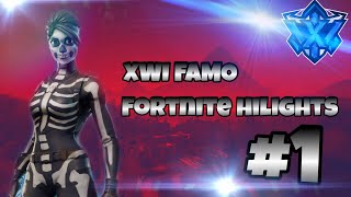 XWI Famo: Fortnite Highlights #1