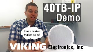 40TB-IP SIP Talkback Paging Speaker Demo: Making Calls