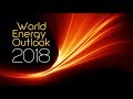 World Energy Outlook 2018: Launch Presentation