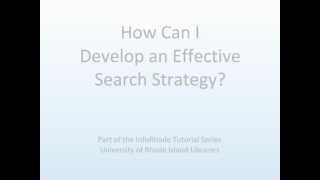 How Do I Develop an Effective Search Strategy?