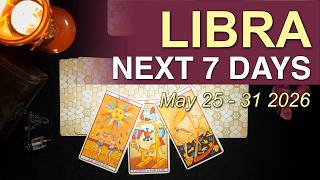 LIBRA Weekly Tarot ‘THE BEST IS YET TO COME, STAY THE COURSE’ May 25th to 31st 2026 ✨