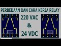 Perbedaan Dan Cara Kerja Relay 220 VAC & Relay 24 VDC.