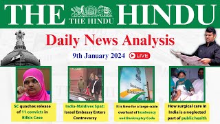 The Hindu Analysis | 9 January 2024 | Daily News Analysis UPSC | Unacademy